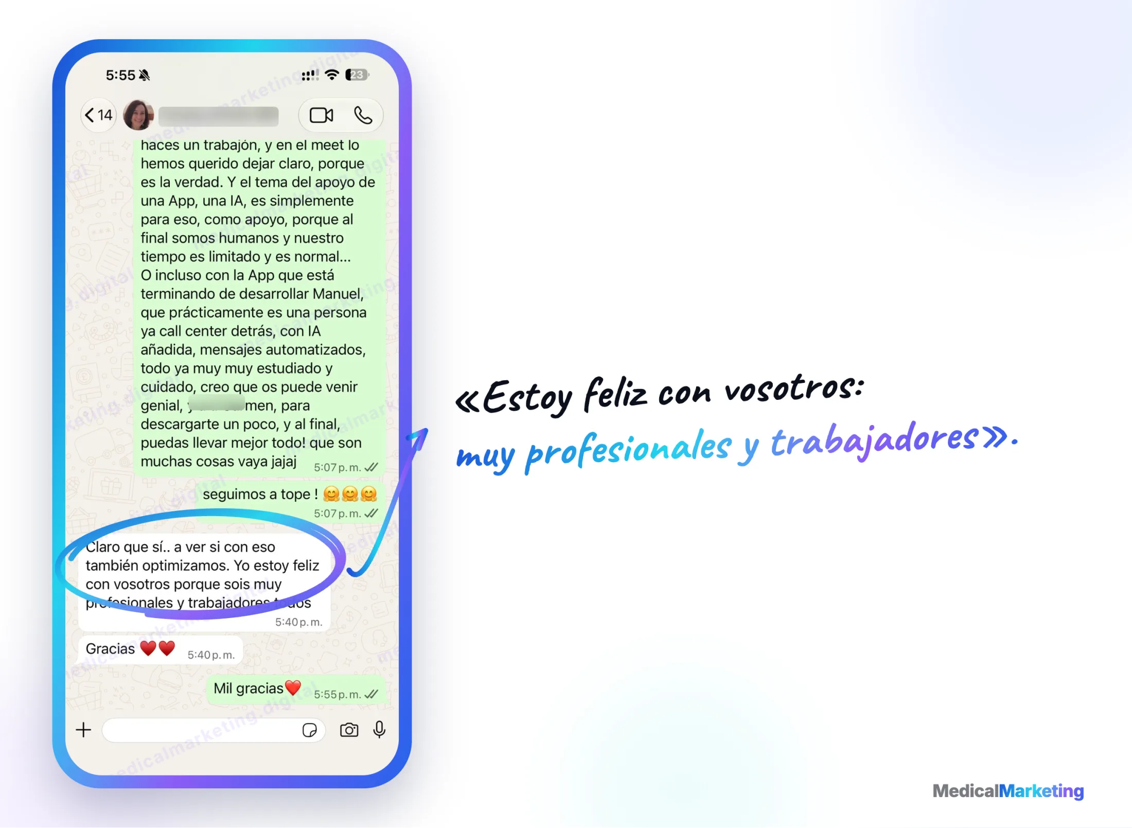 Reseña por WhatsApp: «Estoy feliz con vosotros porque sois muy profesionales y trabajadores»